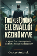 Toxikus főnökök ellenállói kézikönyve